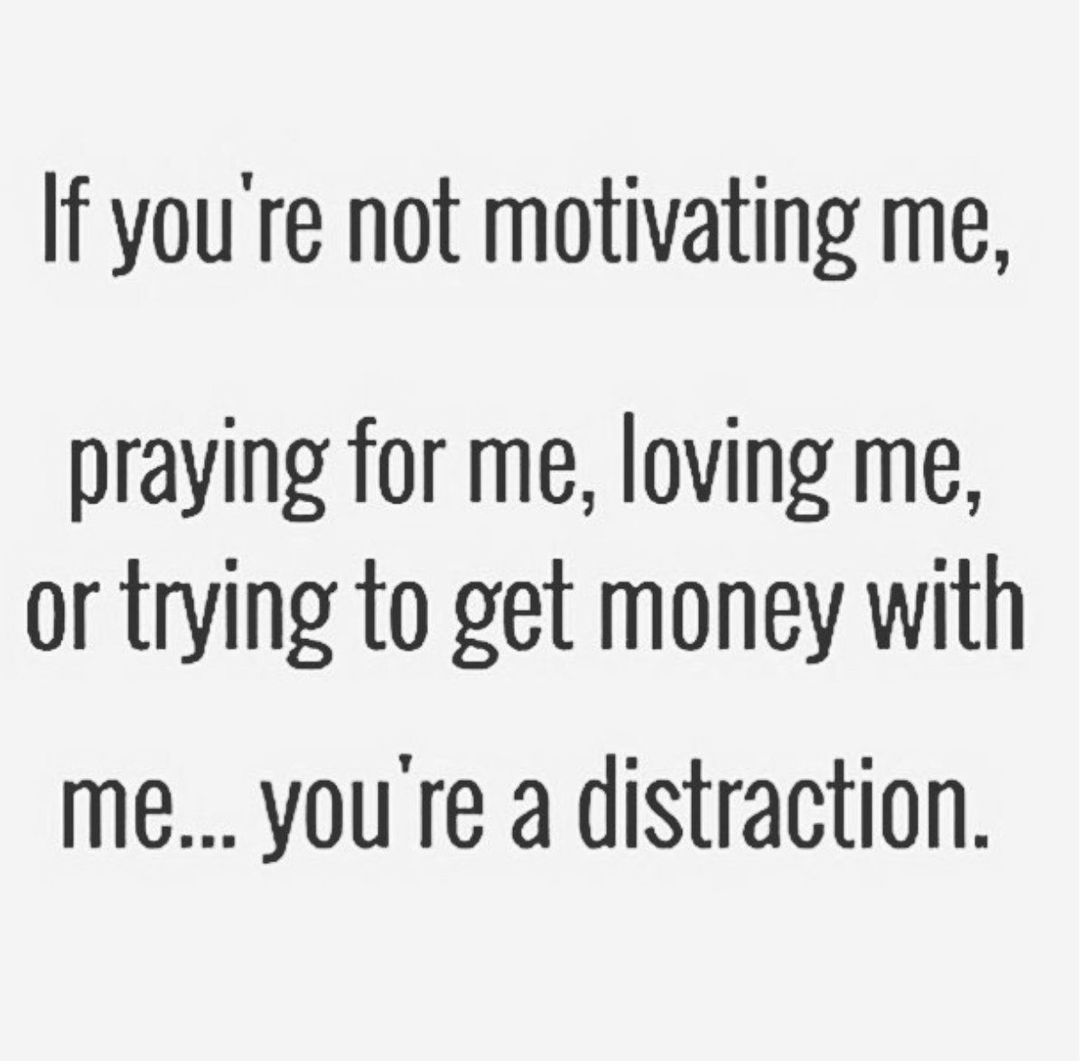 Distractions